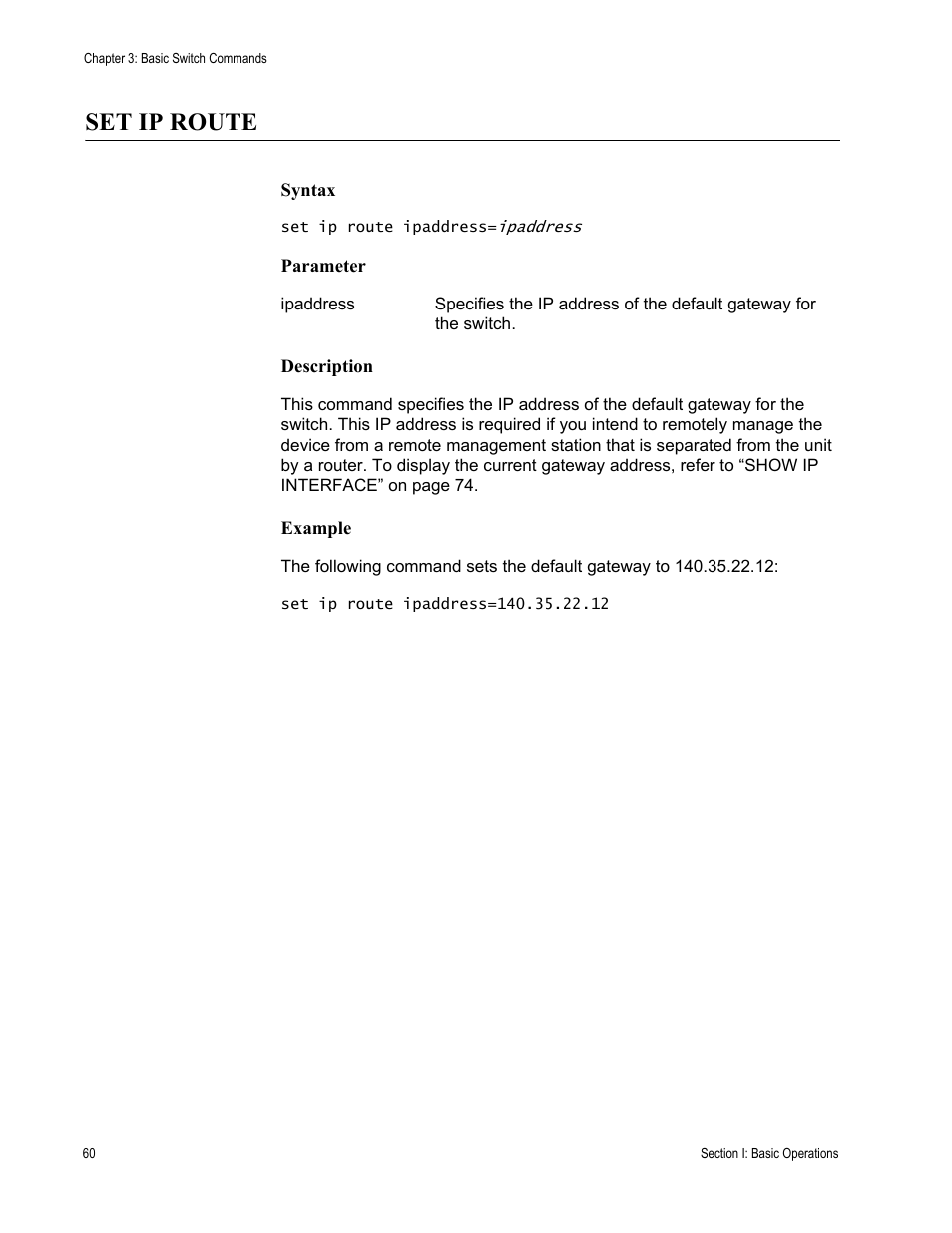 Set ip route | Allied Telesis AT-S63 User Manual | Page 60 / 680