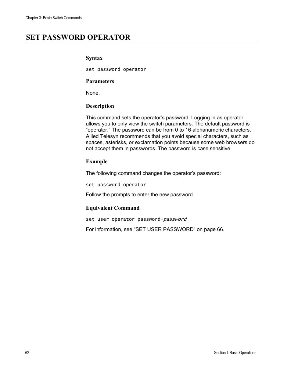 Set password operator | Allied Telesis AT-S63 User Manual | Page 62 / 680