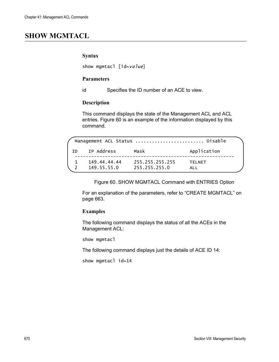 Show mgmtacl | Allied Telesis AT-S63 User Manual | Page 670 / 680