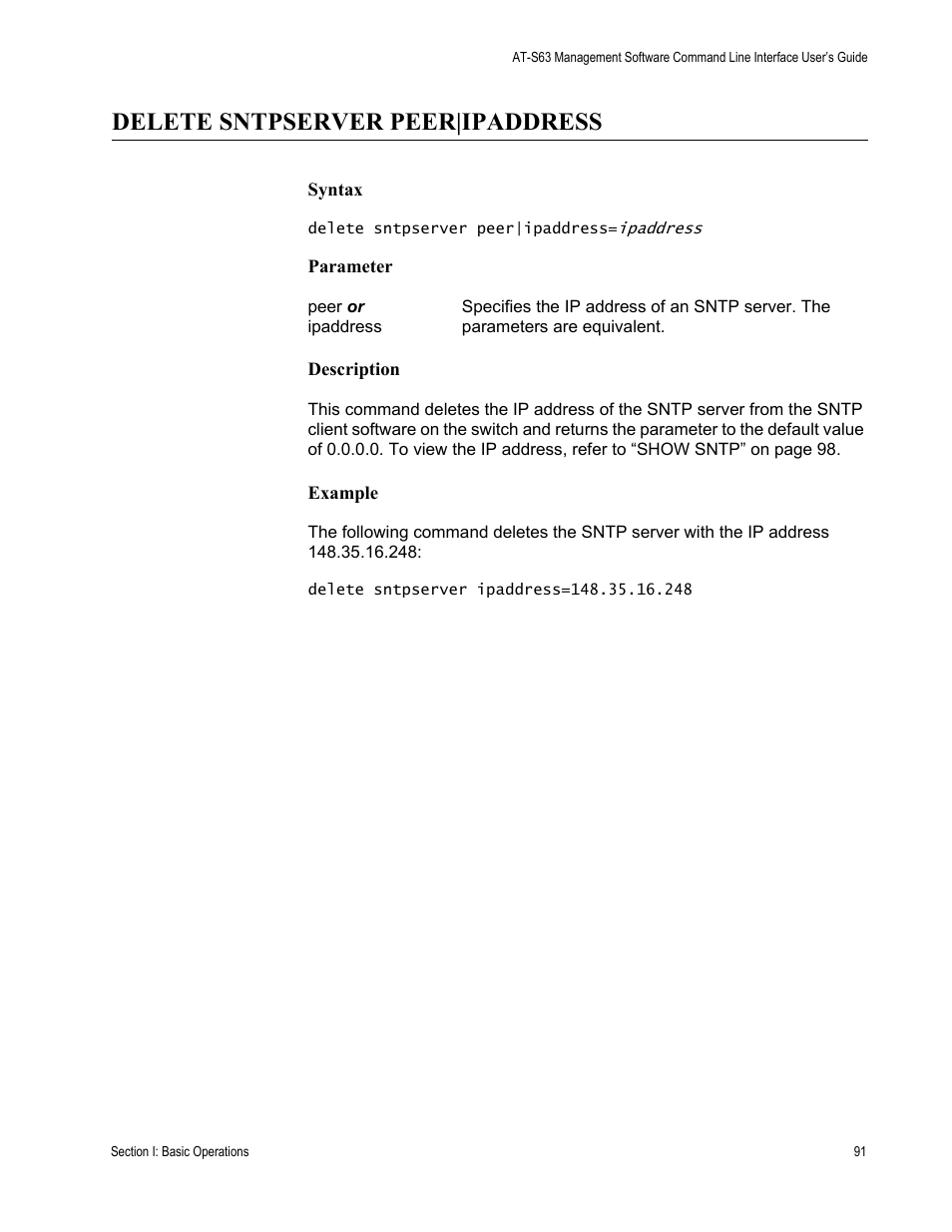 Delete sntpserver peer|ipaddress | Allied Telesis AT-S63 User Manual | Page 91 / 680