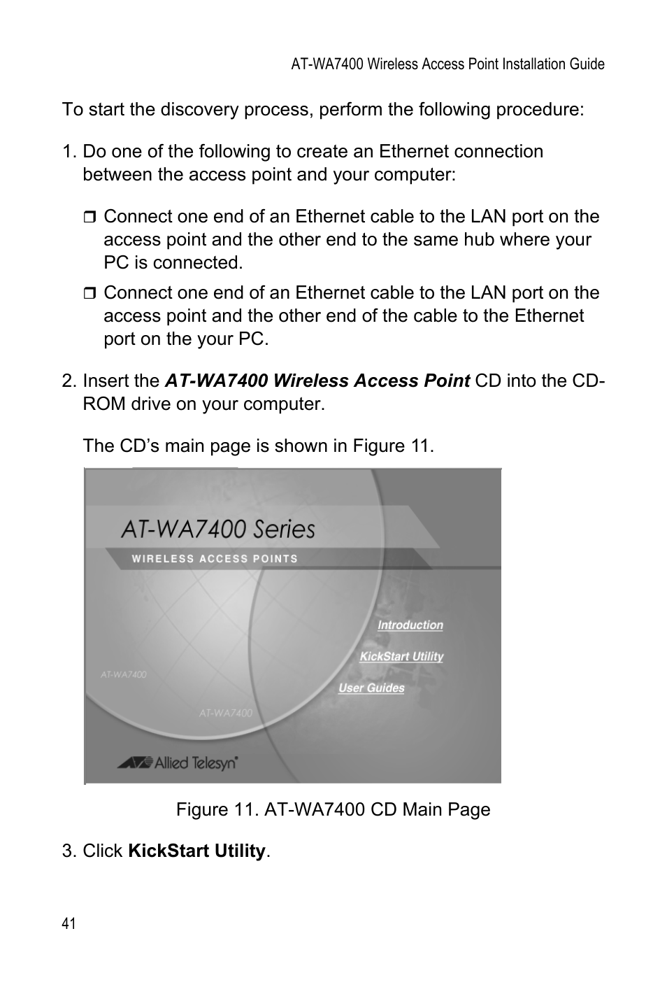 Click kickstart utility | Allied Telesis AT-WA7400 User Manual | Page 41 / 60