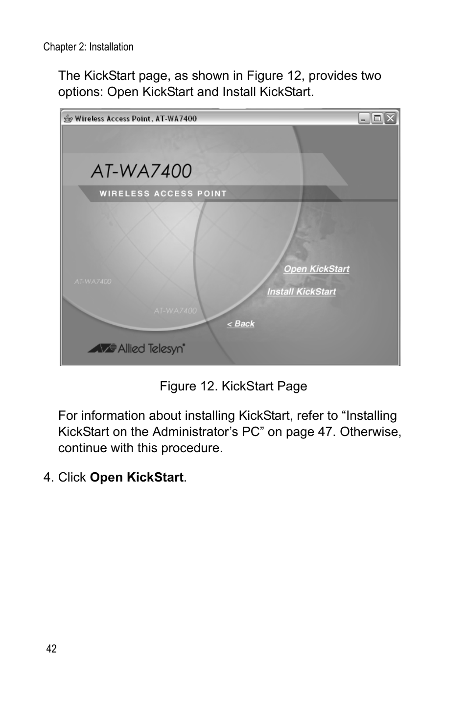 Click open kickstart | Allied Telesis AT-WA7400 User Manual | Page 42 / 60