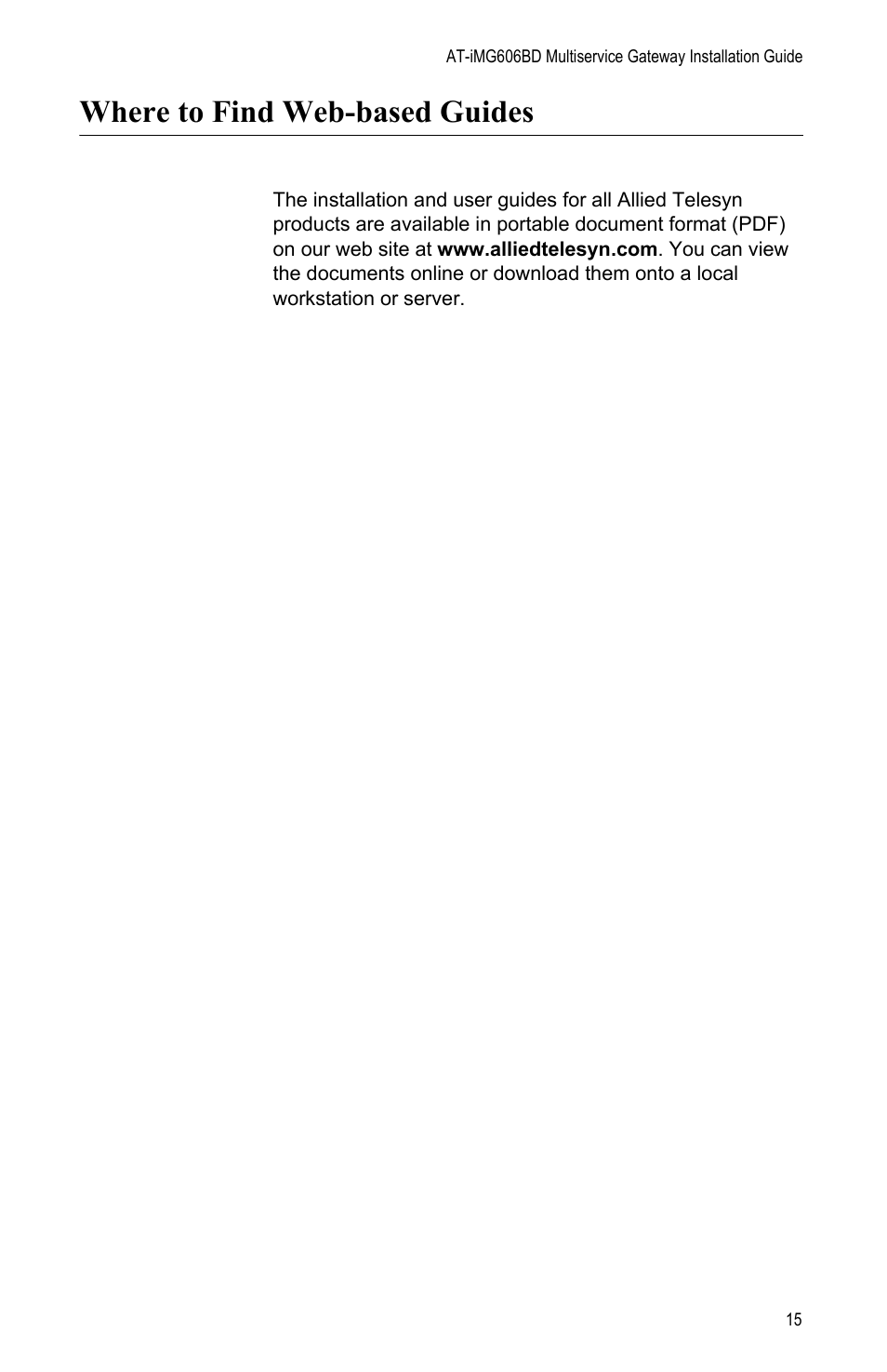 Where to find web-based guides | Allied Telesis AT-iMG606BD User Manual | Page 15 / 80
