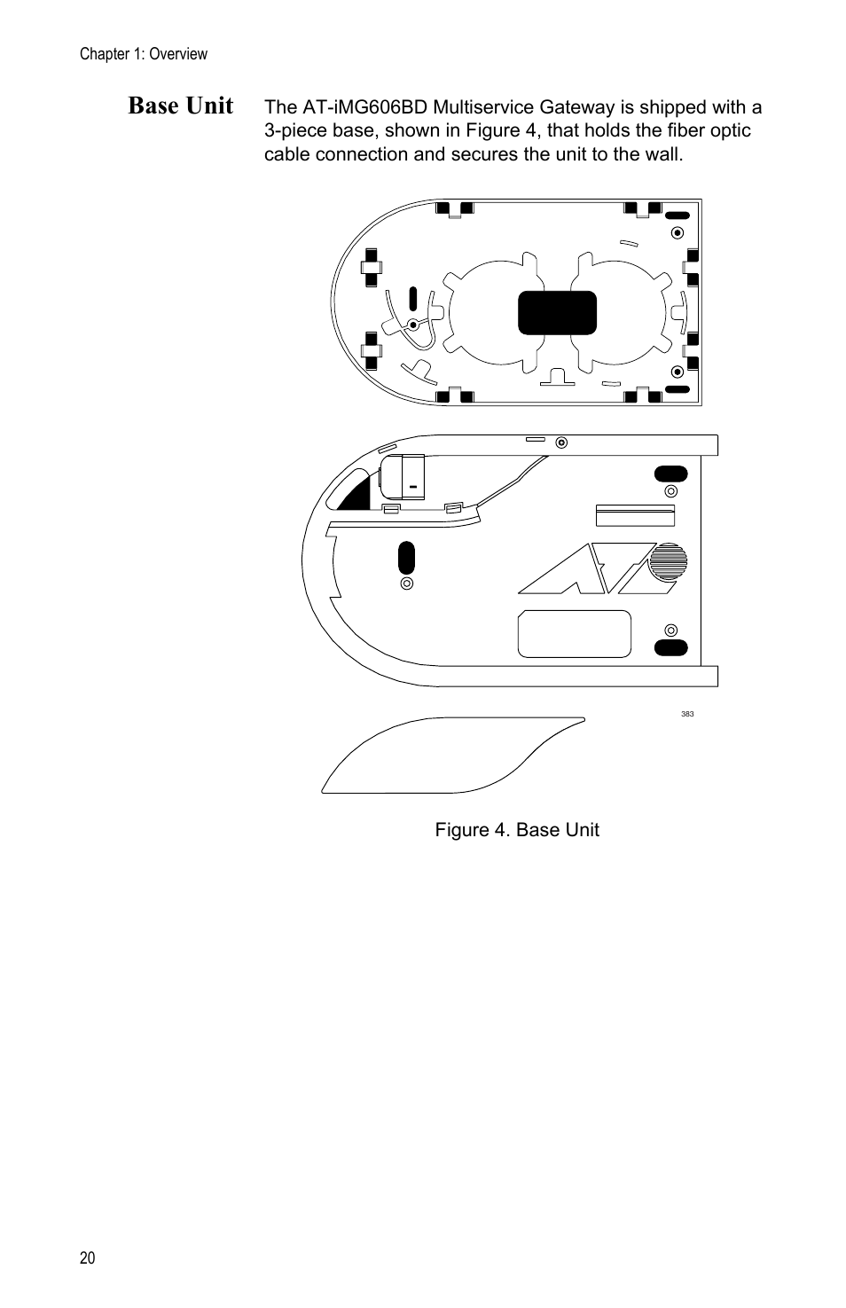 Base unit, Figure 4: base unit | Allied Telesis AT-iMG606BD User Manual | Page 20 / 80