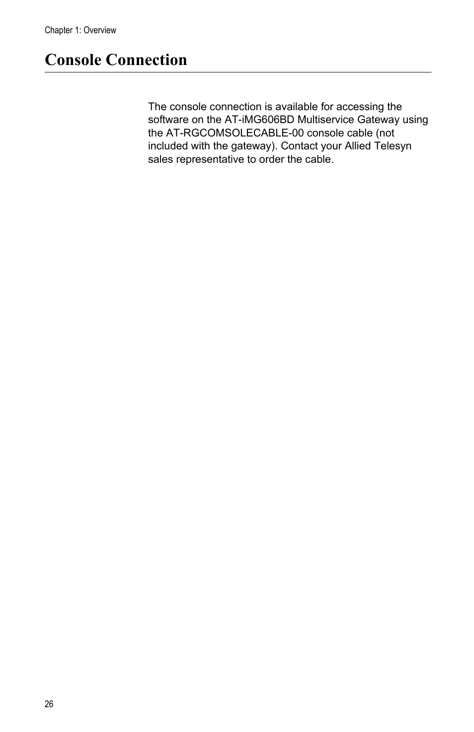 Console connection | Allied Telesis AT-iMG606BD User Manual | Page 26 / 80