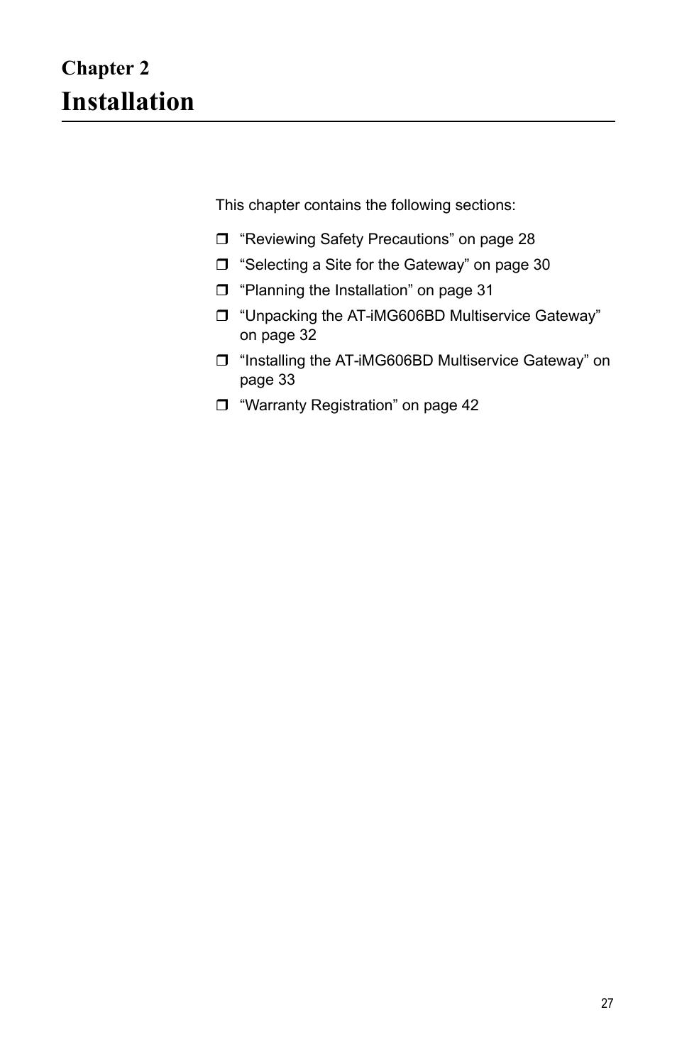 Chapter 2, Installation, Ter 2: installation | Allied Telesis AT-iMG606BD User Manual | Page 27 / 80