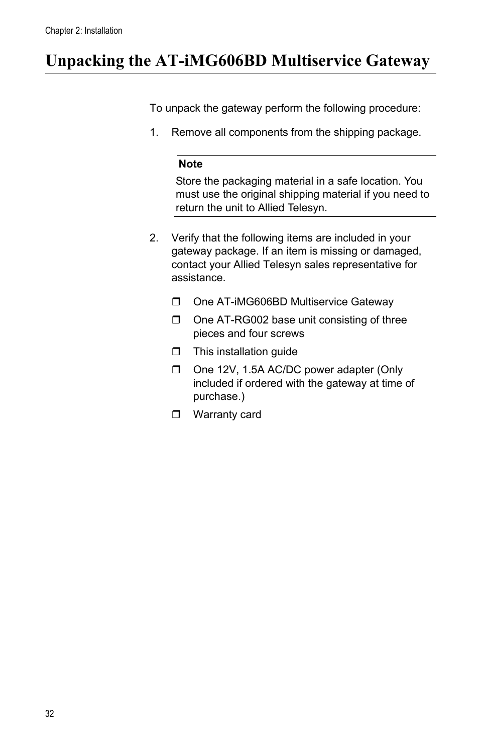 Unpacking the at-img606bd multiservice gateway | Allied Telesis AT-iMG606BD User Manual | Page 32 / 80