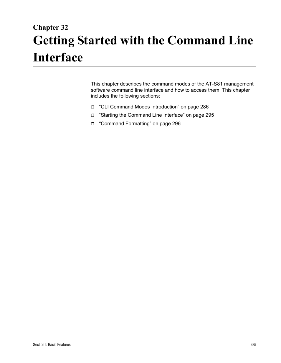 Chapter 32, Getting started with the command line interface | Allied Telesis AT-S81 User Manual | Page 285 / 314