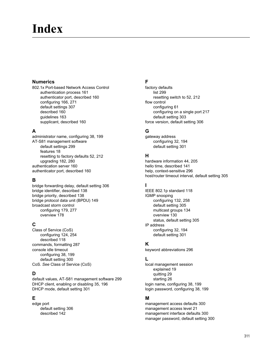 Index, Numerics | Allied Telesis AT-S81 User Manual | Page 311 / 314