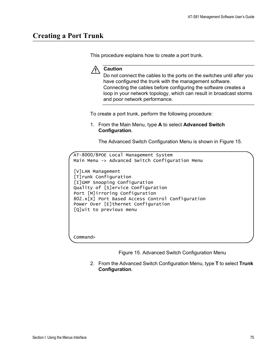 Creating a port trunk | Allied Telesis AT-S81 User Manual | Page 75 / 314