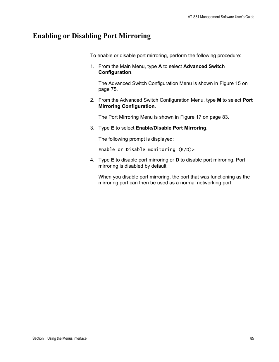 Enabling or disabling port mirroring | Allied Telesis AT-S81 User Manual | Page 85 / 314