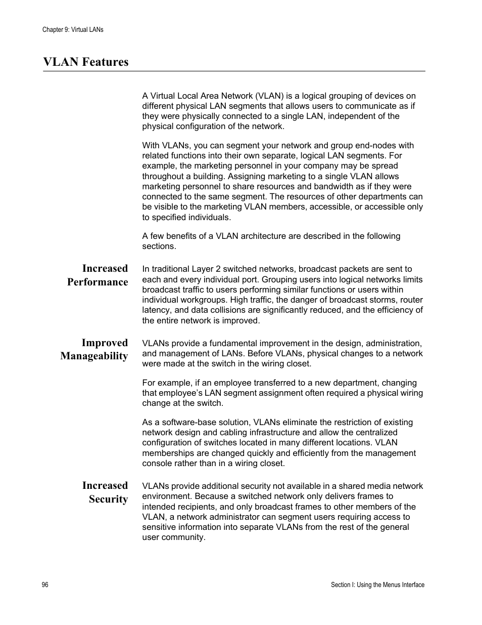 Vlan features, Increased performance, Improved manageability | Increased security | Allied Telesis AT-S81 User Manual | Page 96 / 314