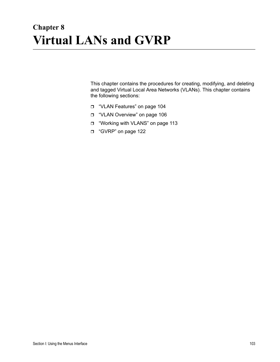 Chapter 8, Virtual lans and gvrp, Chapter 8: virtual lans and gvrp | Allied Telesis AT-S84 User Manual | Page 103 / 334