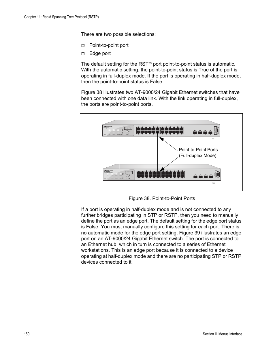 There are two possible selections, Point-to-point port | Allied Telesis AT-S84 User Manual | Page 150 / 334