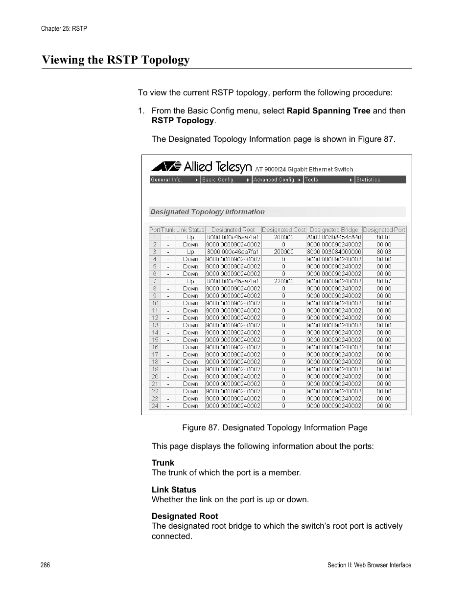 Viewing the rstp topology | Allied Telesis AT-S84 User Manual | Page 286 / 334