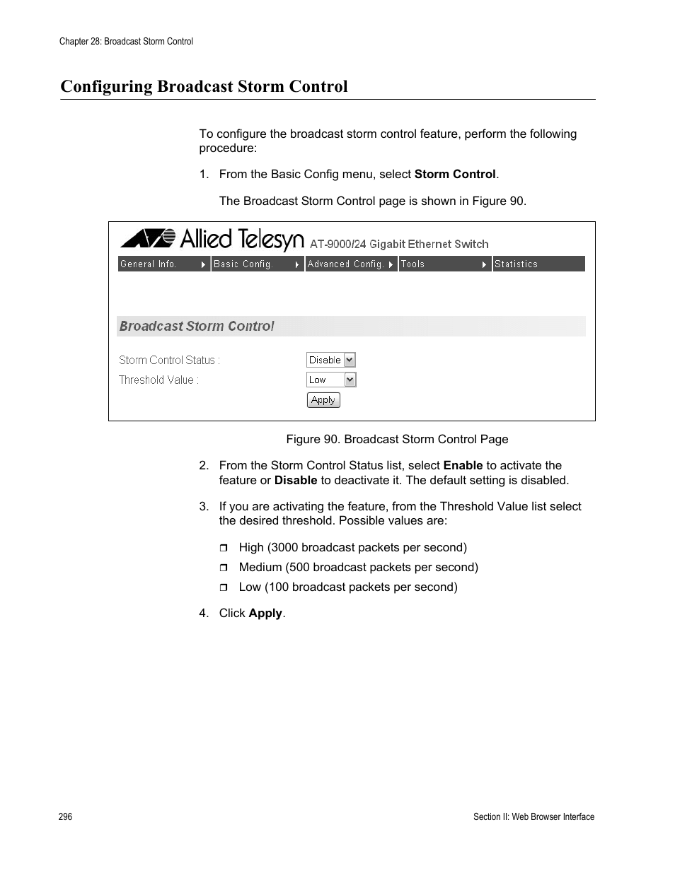 Configuring broadcast storm control | Allied Telesis AT-S84 User Manual | Page 296 / 334