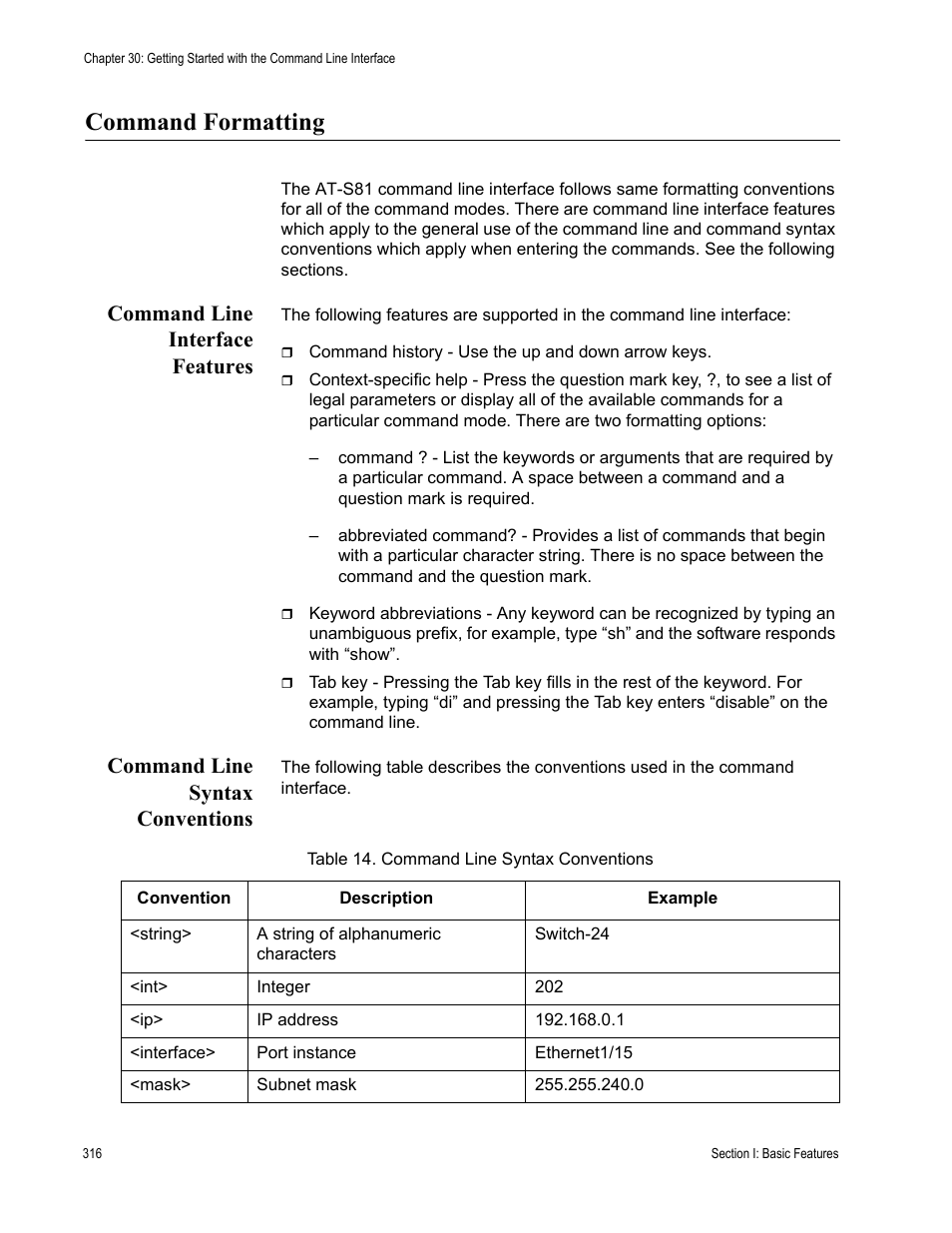 Command formatting, Command line interface features, Command line syntax conventions | Allied Telesis AT-S84 User Manual | Page 316 / 334