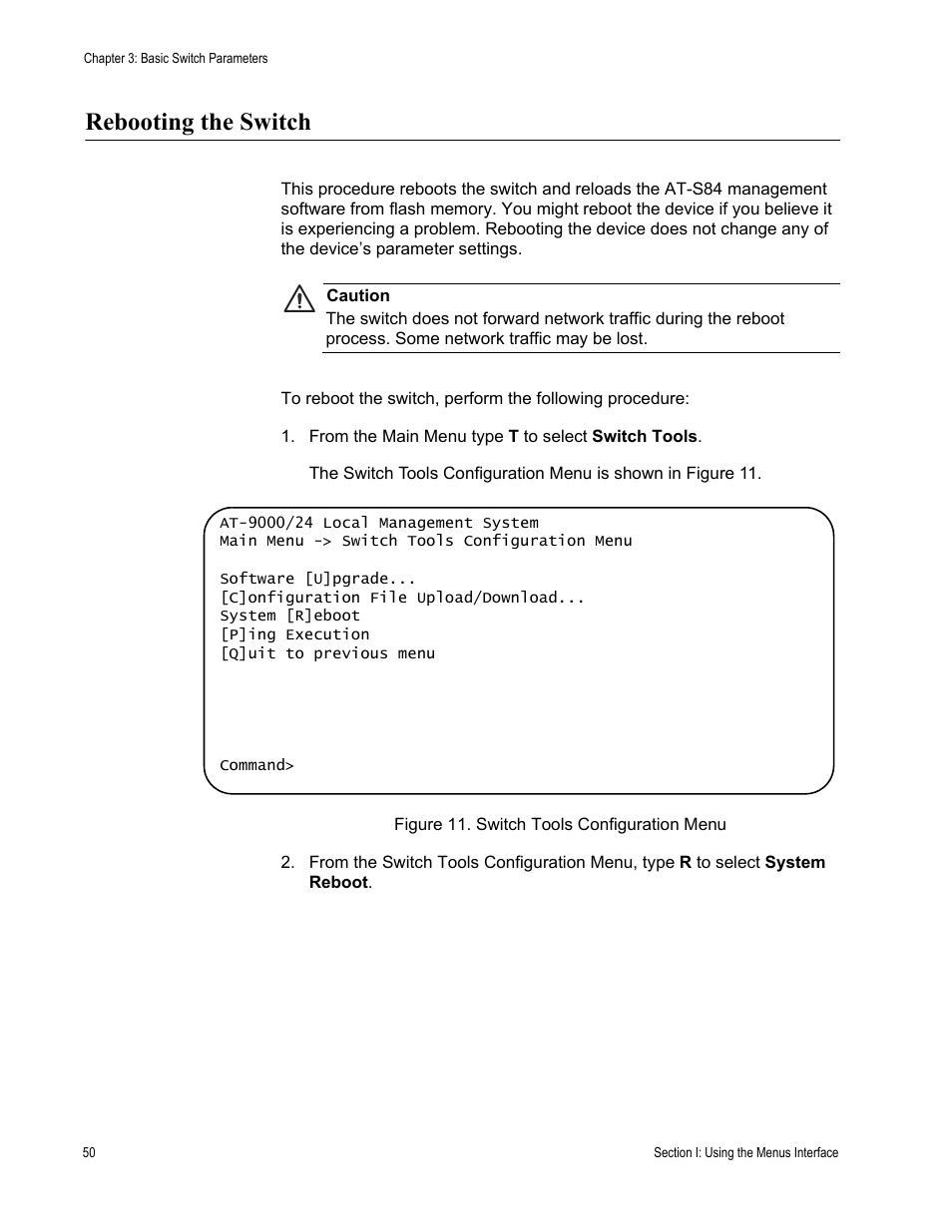 Rebooting the switch | Allied Telesis AT-S84 User Manual | Page 50 / 334