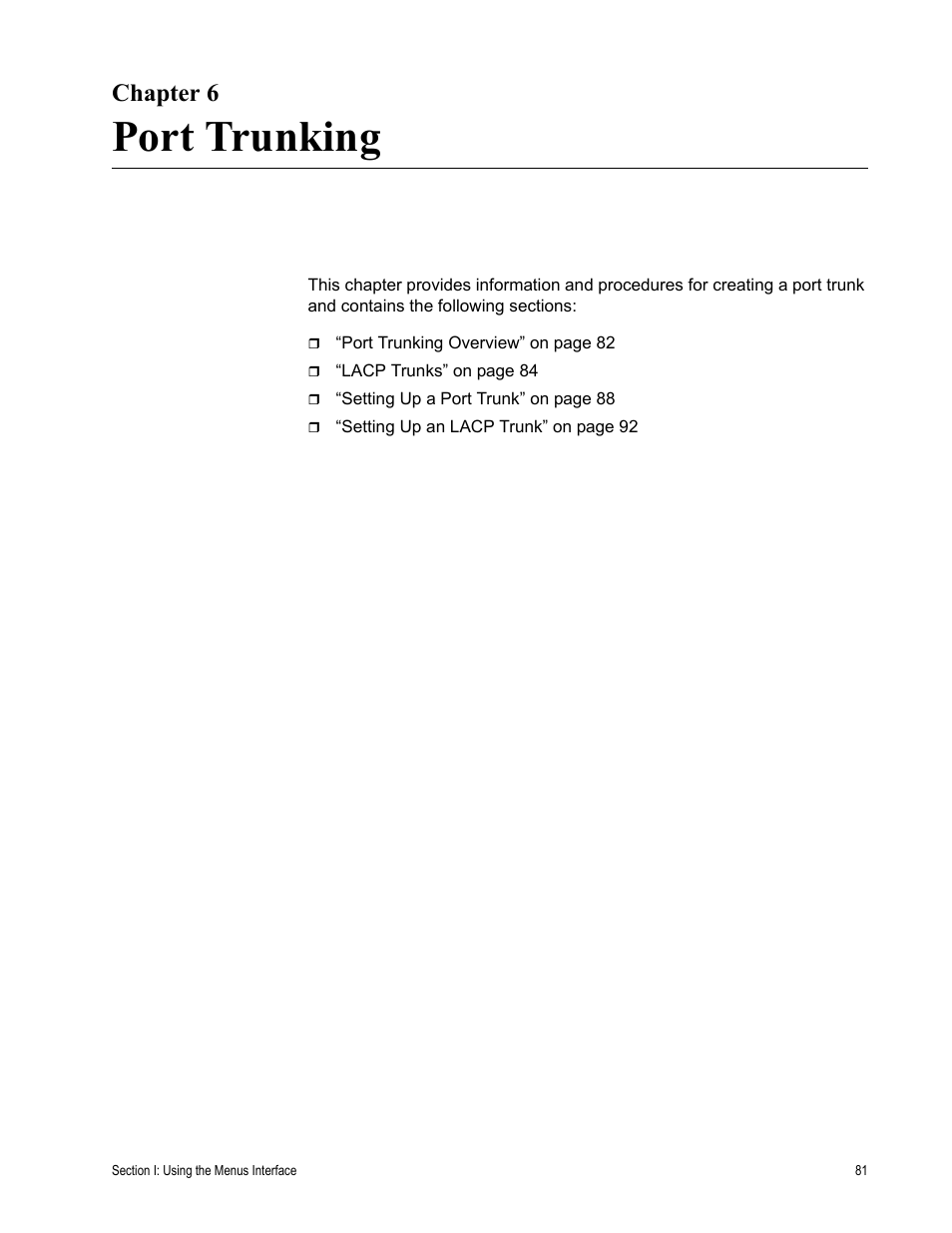 Chapter 6, Port trunking, R 6: port trunking | Allied Telesis AT-S84 User Manual | Page 81 / 334