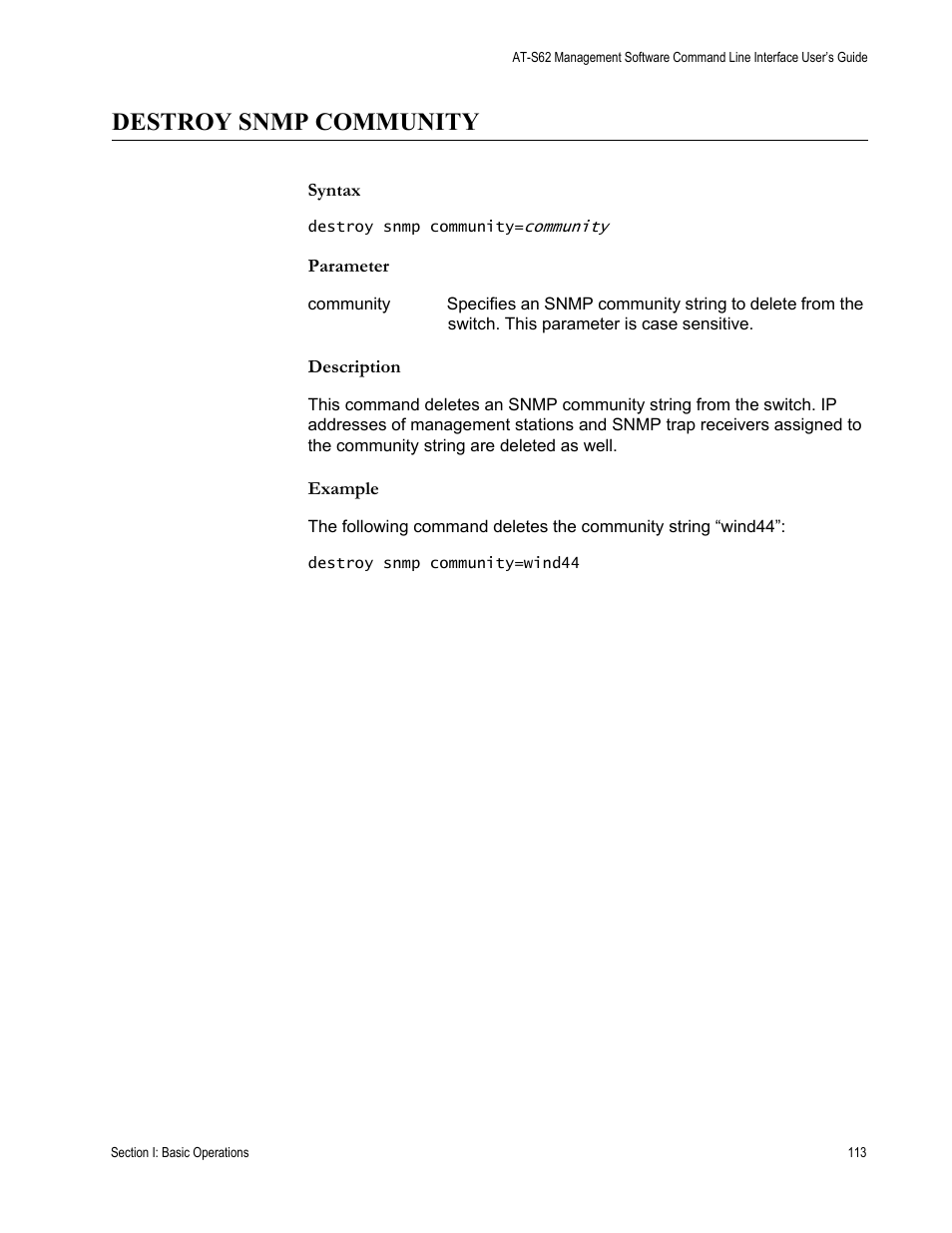 Destroy snmp community | Allied Telesis AT-S62 User Manual | Page 113 / 656
