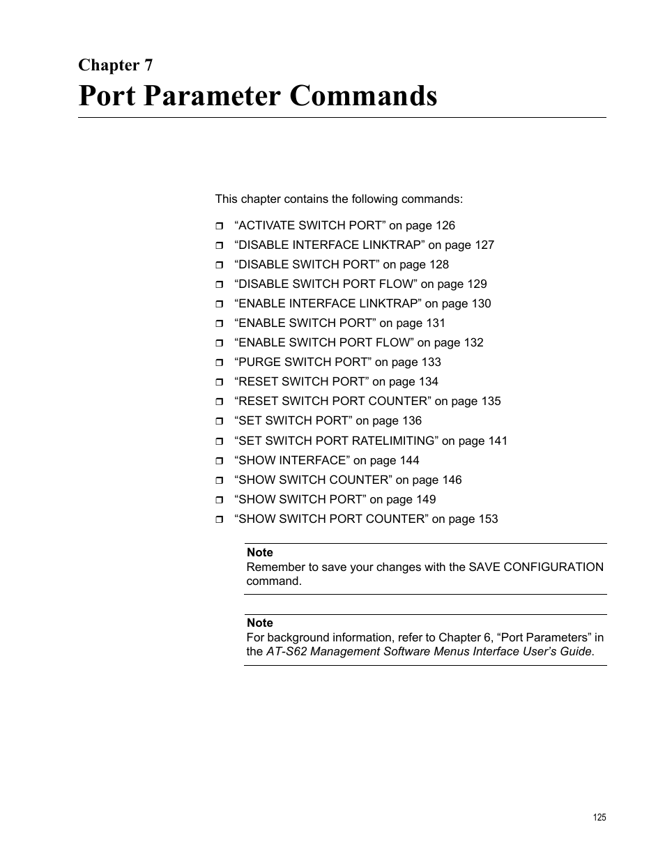 Chapter 7, Port parameter commands, Chapter 7: port parameter commands | Allied Telesis AT-S62 User Manual | Page 125 / 656
