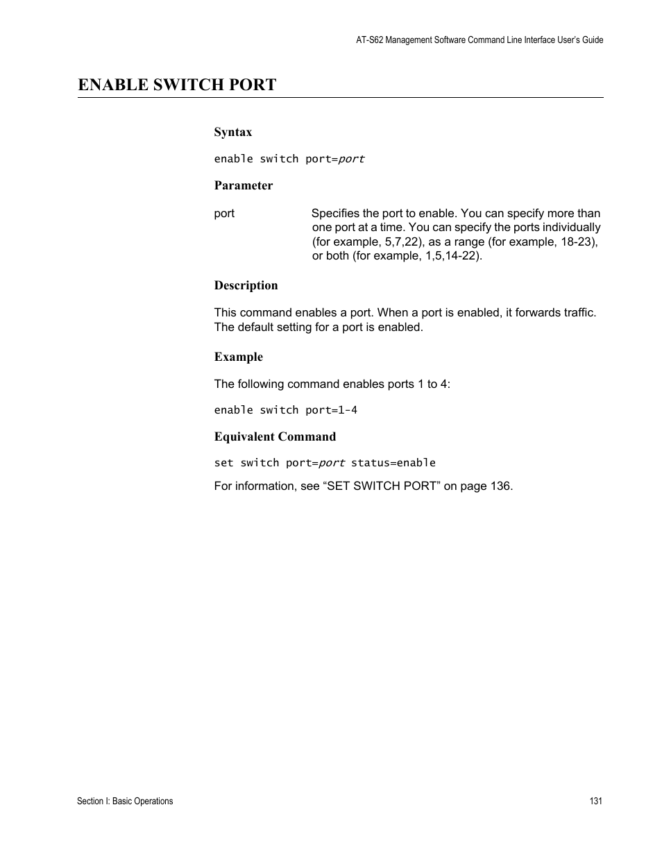 Enable switch port | Allied Telesis AT-S62 User Manual | Page 131 / 656