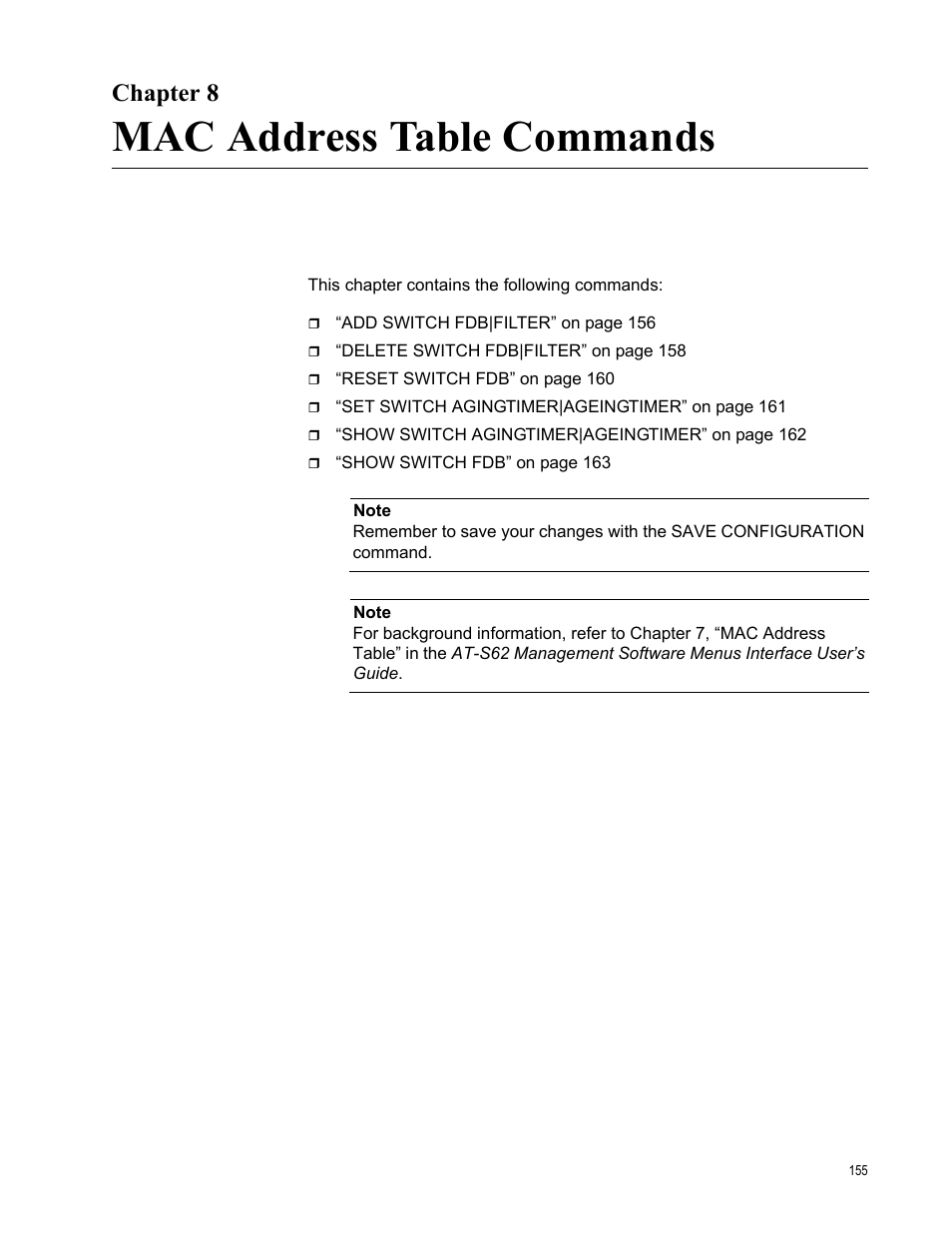 Chapter 8, Mac address table commands, R 8: mac address table commands | Allied Telesis AT-S62 User Manual | Page 155 / 656