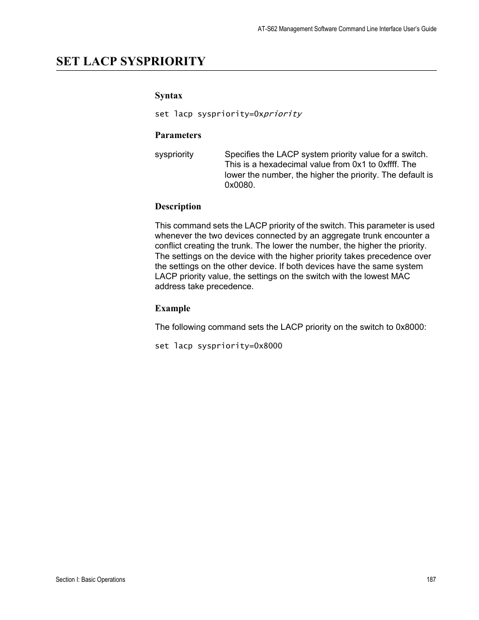 Set lacp syspriority | Allied Telesis AT-S62 User Manual | Page 187 / 656