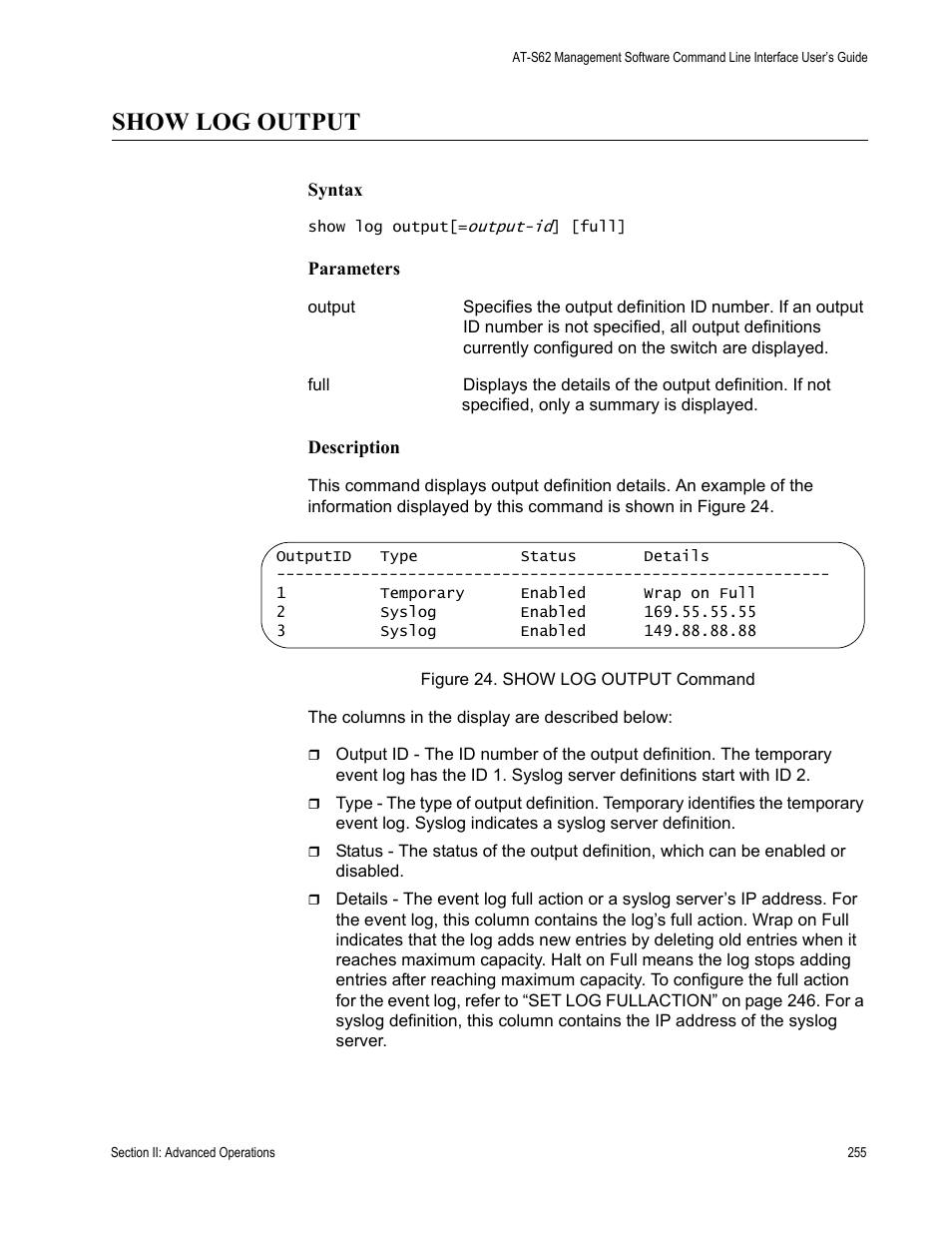 Show log output | Allied Telesis AT-S62 User Manual | Page 255 / 656