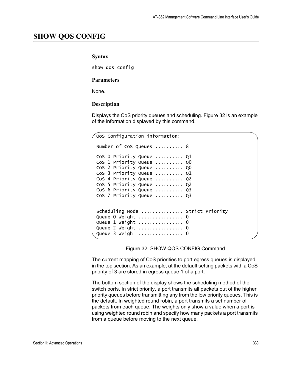 Show qos config | Allied Telesis AT-S62 User Manual | Page 333 / 656