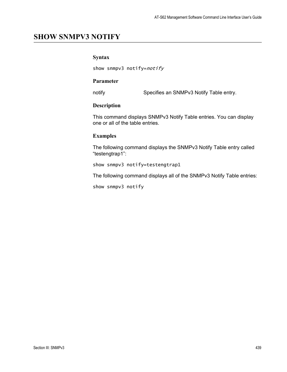 Show snmpv3 notify | Allied Telesis AT-S62 User Manual | Page 439 / 656