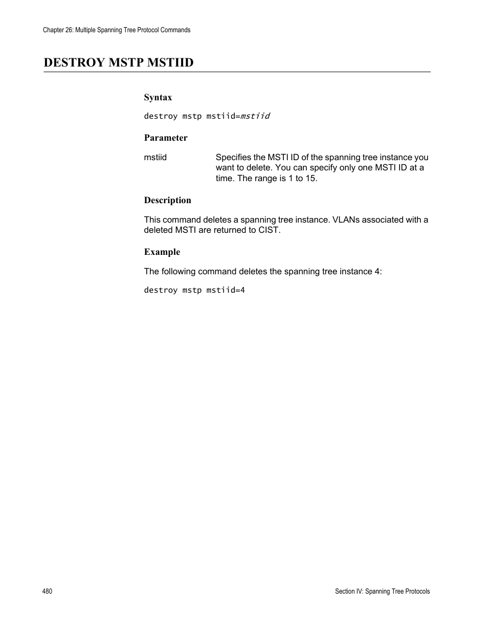 Destroy mstp mstiid | Allied Telesis AT-S62 User Manual | Page 480 / 656