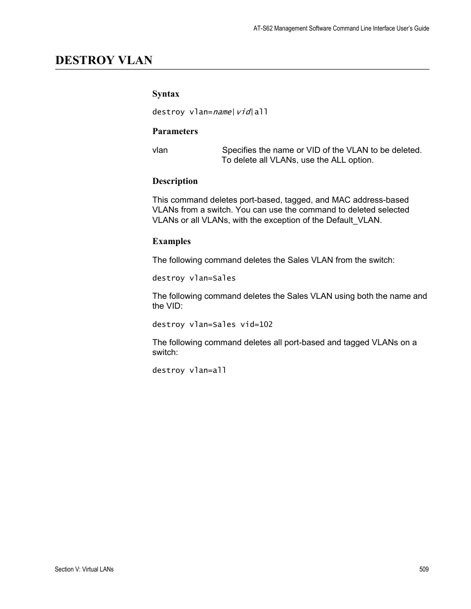 Destroy vlan | Allied Telesis AT-S62 User Manual | Page 509 / 656