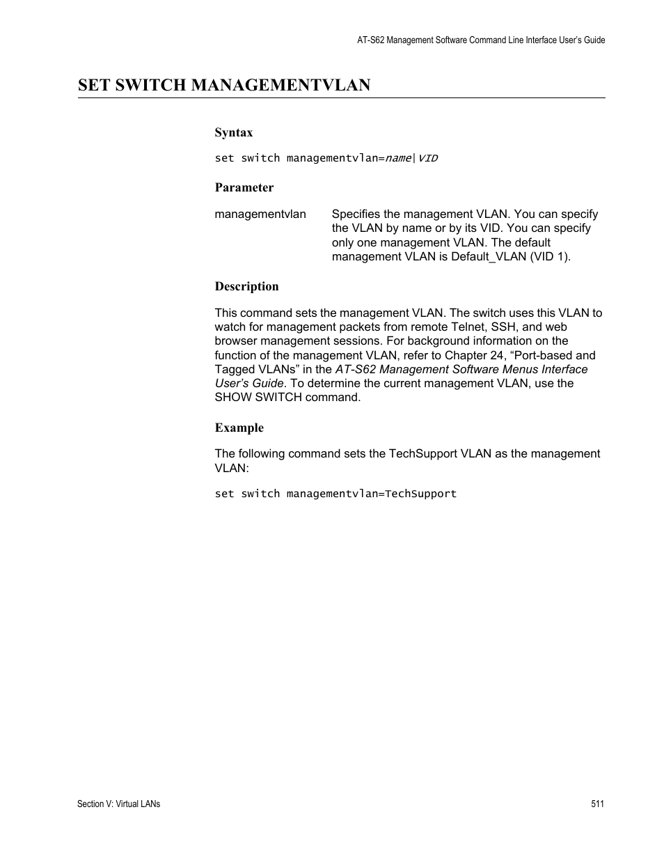 Set switch managementvlan | Allied Telesis AT-S62 User Manual | Page 511 / 656