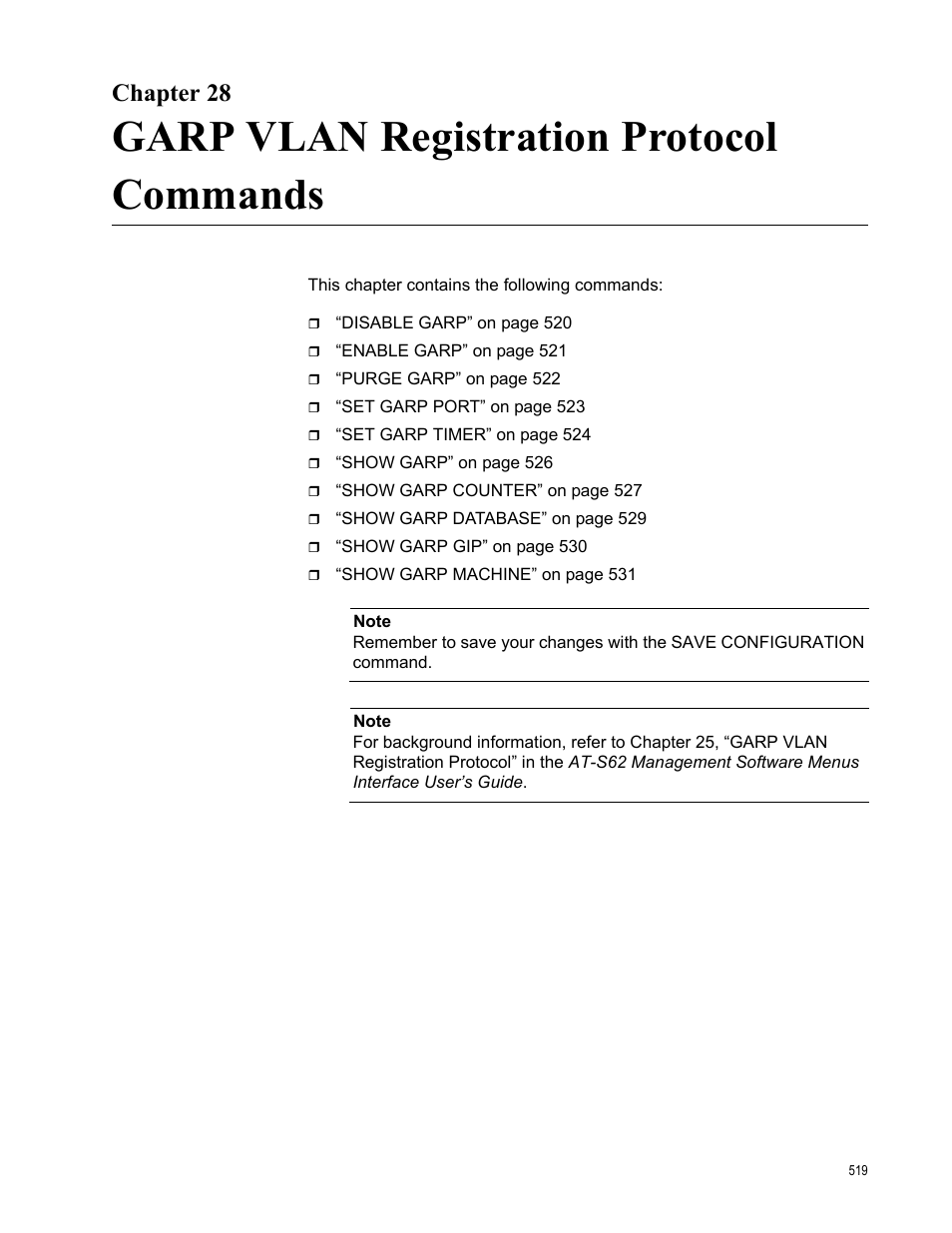 Chapter 28, Garp vlan registration protocol commands | Allied Telesis AT-S62 User Manual | Page 519 / 656