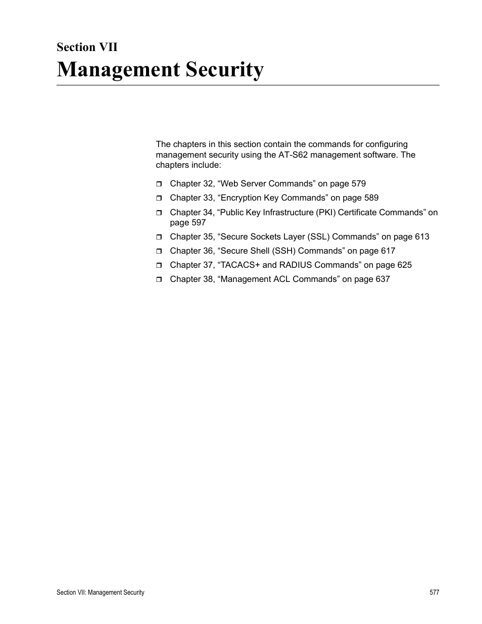 Section vii, Management security, Section vii: management security | Allied Telesis AT-S62 User Manual | Page 577 / 656