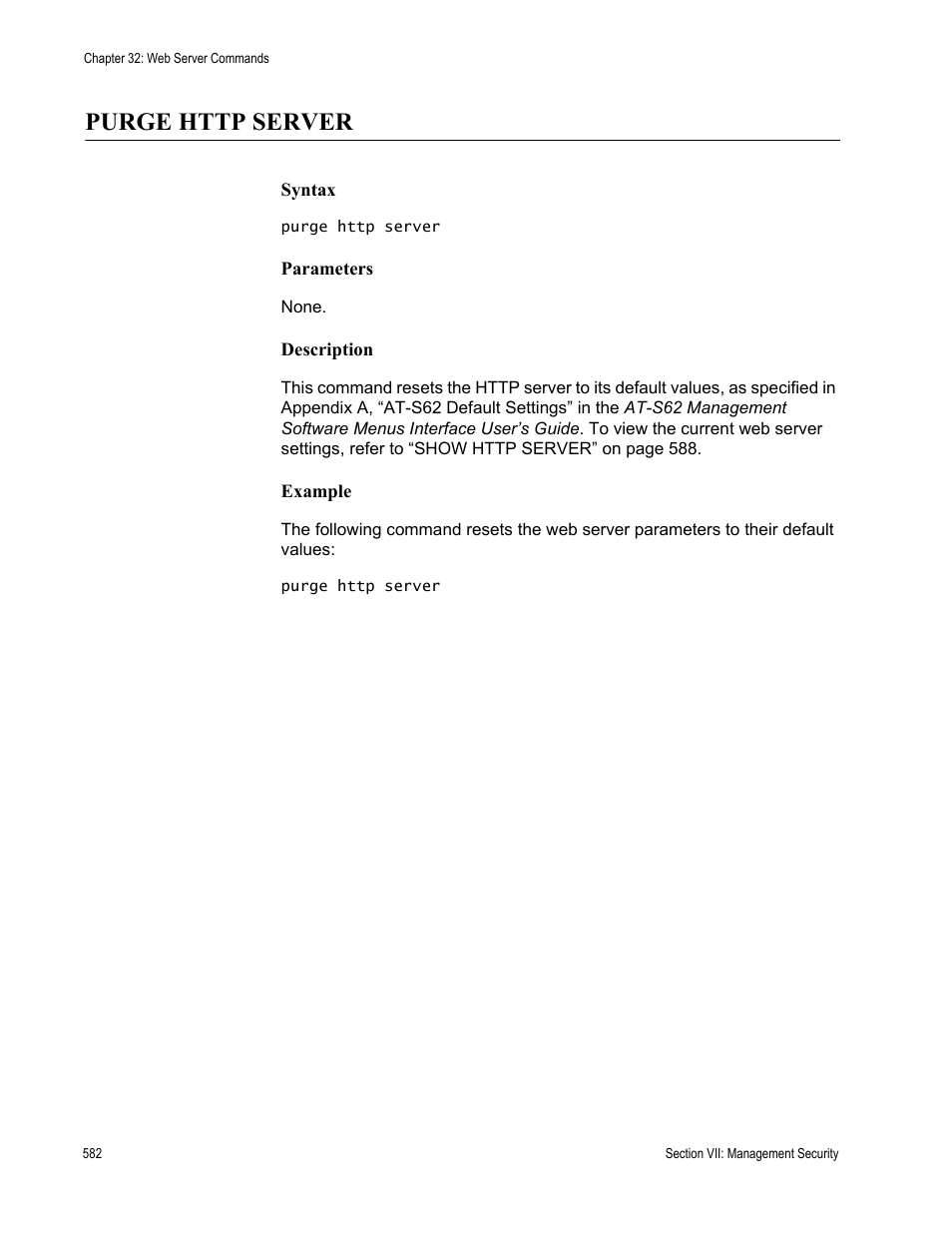 Purge http server | Allied Telesis AT-S62 User Manual | Page 582 / 656