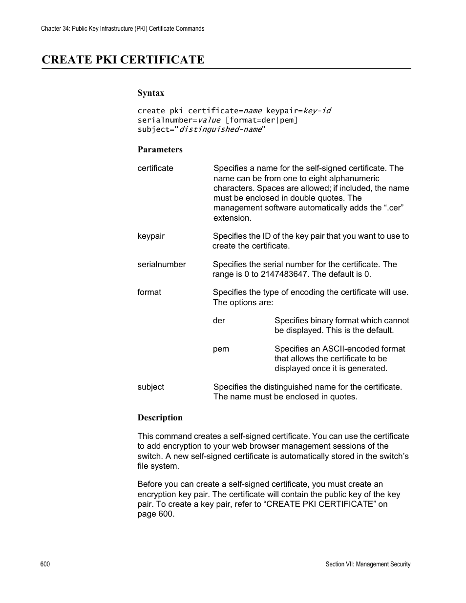 Create pki certificate | Allied Telesis AT-S62 User Manual | Page 600 / 656