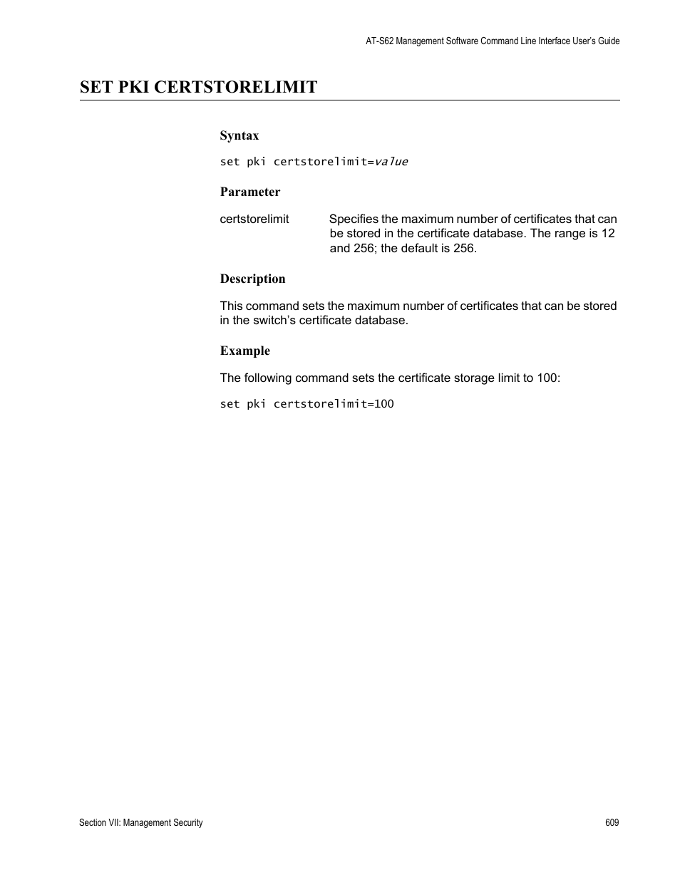 Set pki certstorelimit | Allied Telesis AT-S62 User Manual | Page 609 / 656