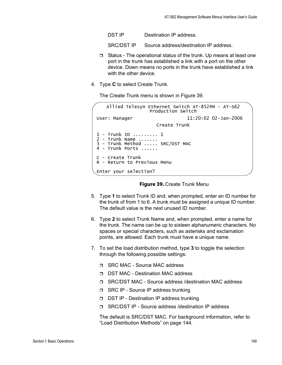Figure 39: create trunk menu | Allied Telesis AT-S62 User Manual | Page 149 / 822