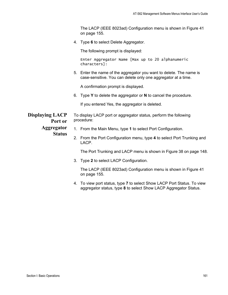 Displaying lacp port or aggregator status | Allied Telesis AT-S62 User Manual | Page 161 / 822