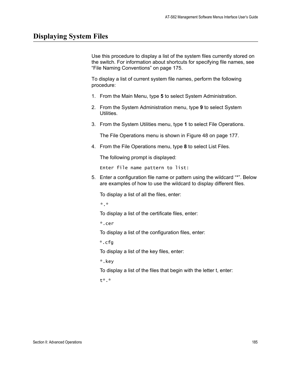 Displaying system files | Allied Telesis AT-S62 User Manual | Page 185 / 822