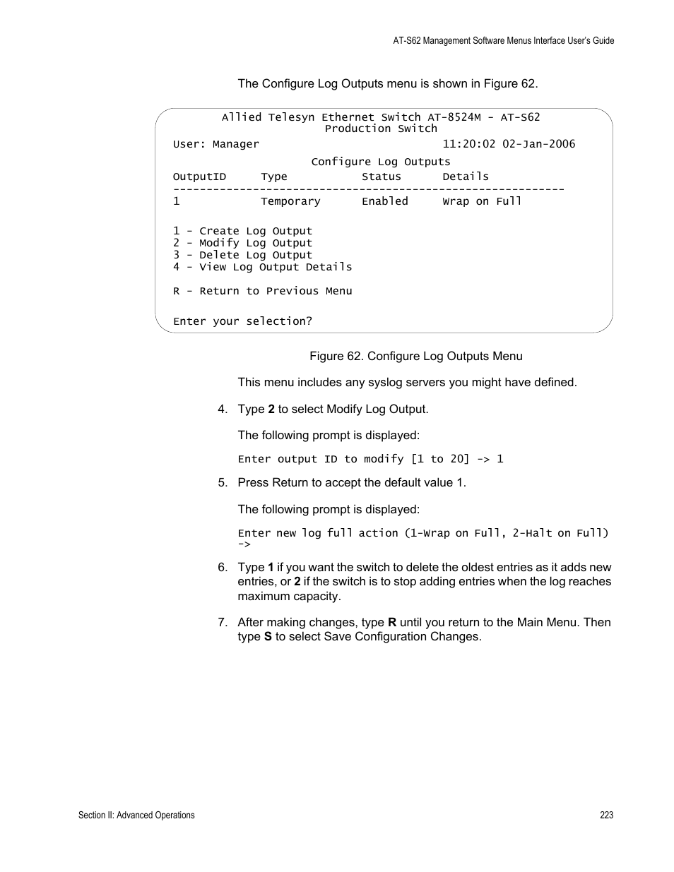 Figure 62: configure log outputs menu | Allied Telesis AT-S62 User Manual | Page 223 / 822