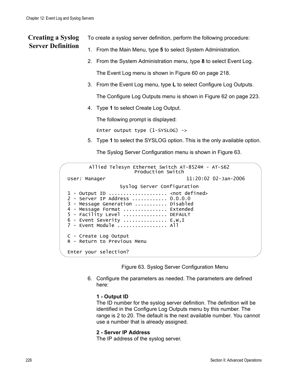 Creating a syslog server definition, Figure 63: syslog server configuration menu | Allied Telesis AT-S62 User Manual | Page 226 / 822