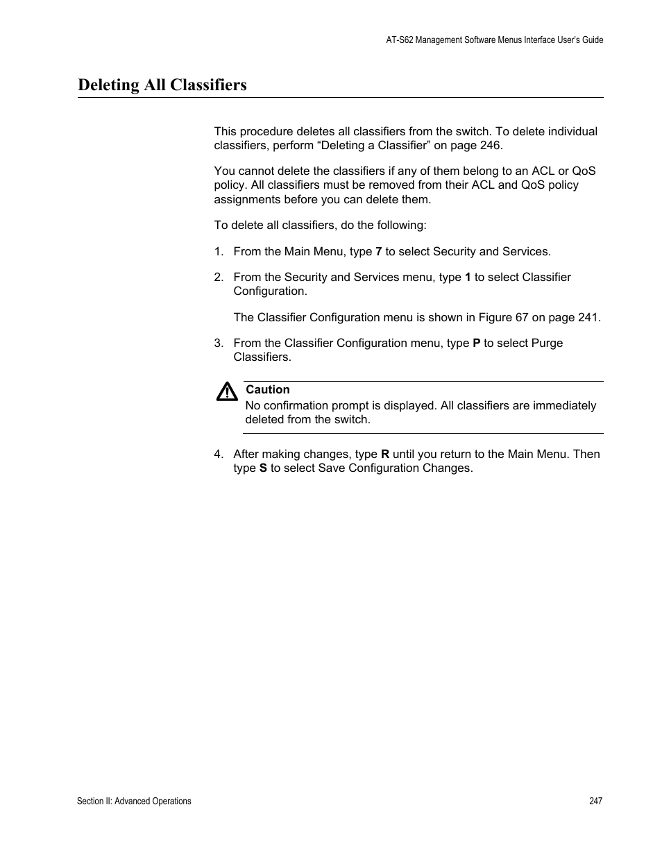 Deleting all classifiers | Allied Telesis AT-S62 User Manual | Page 247 / 822