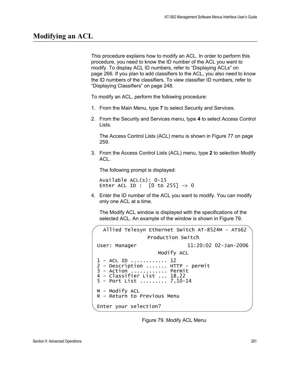 Modifying an acl, Figure 79: modify acl menu | Allied Telesis AT-S62 User Manual | Page 261 / 822