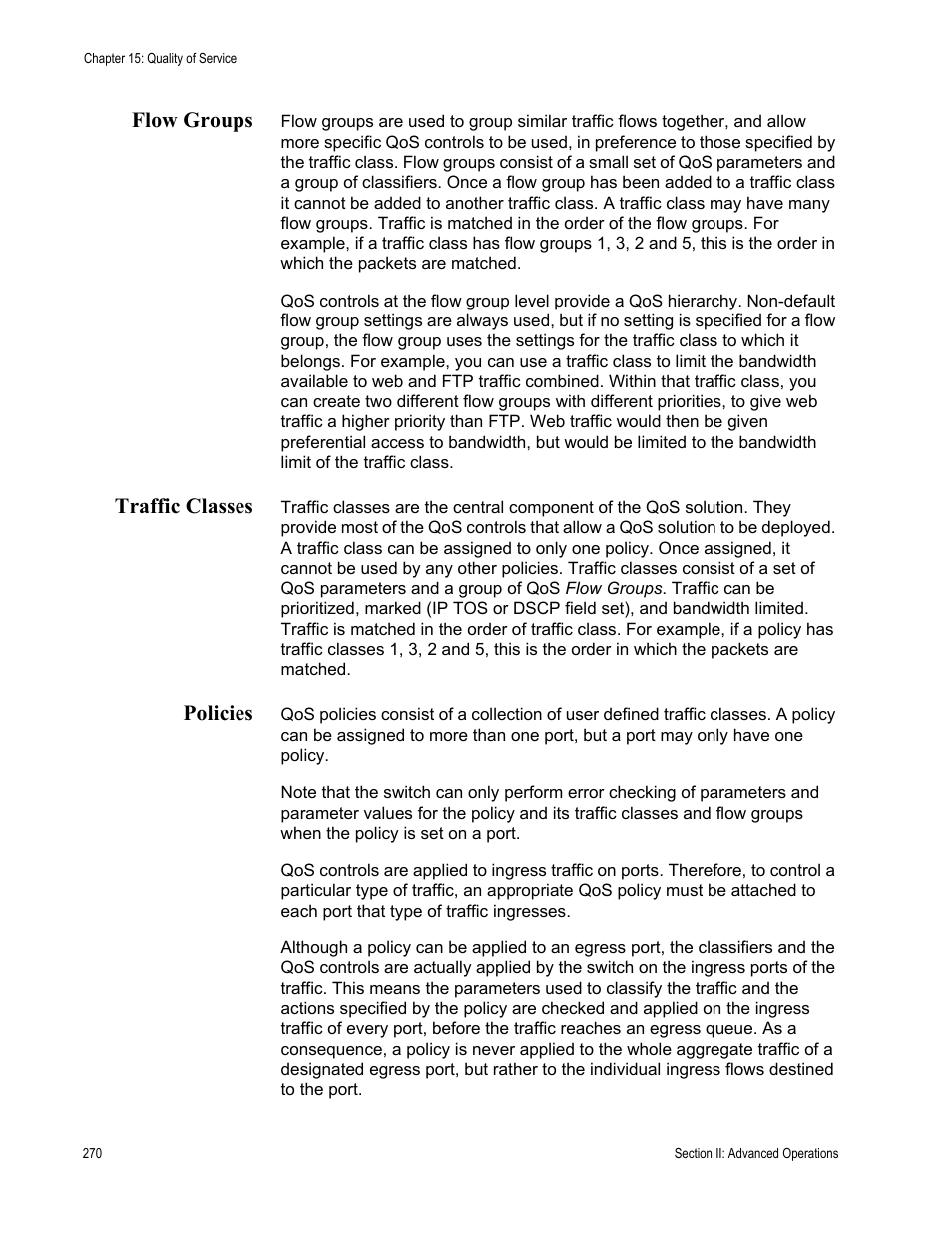 Flow groups, Traffic classes, Policies | Flow groups traffic classes policies | Allied Telesis AT-S62 User Manual | Page 270 / 822