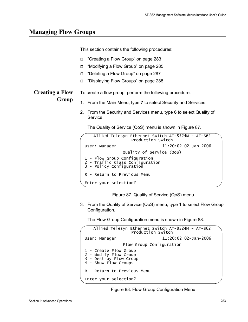Managing flow groups, Creating a flow group | Allied Telesis AT-S62 User Manual | Page 283 / 822