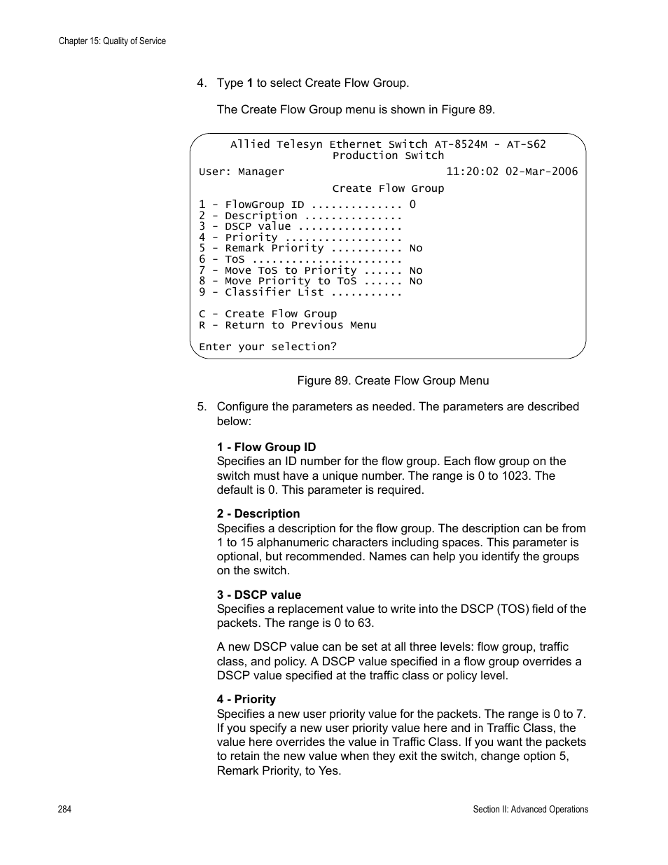 Figure 89: create flow group menu | Allied Telesis AT-S62 User Manual | Page 284 / 822