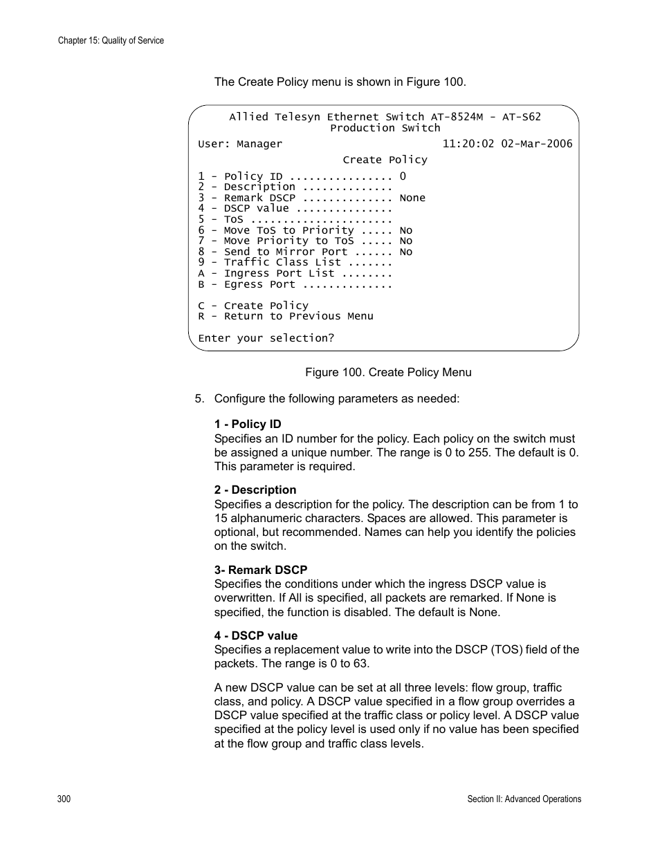 Figure 100: create policy menu | Allied Telesis AT-S62 User Manual | Page 300 / 822